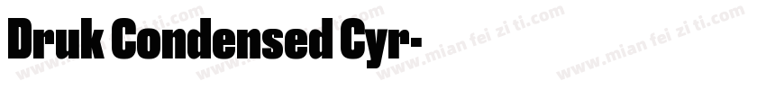 Druk Condensed Cyr字体转换